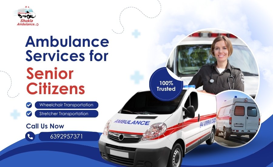 Ambulance Services for Senior Citizens: Special Care on the Go